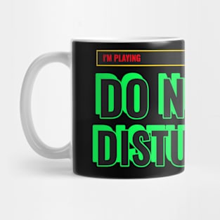 Do not disturb Mug